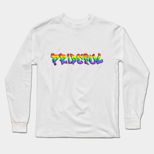 Prideful Long Sleeve T-Shirt